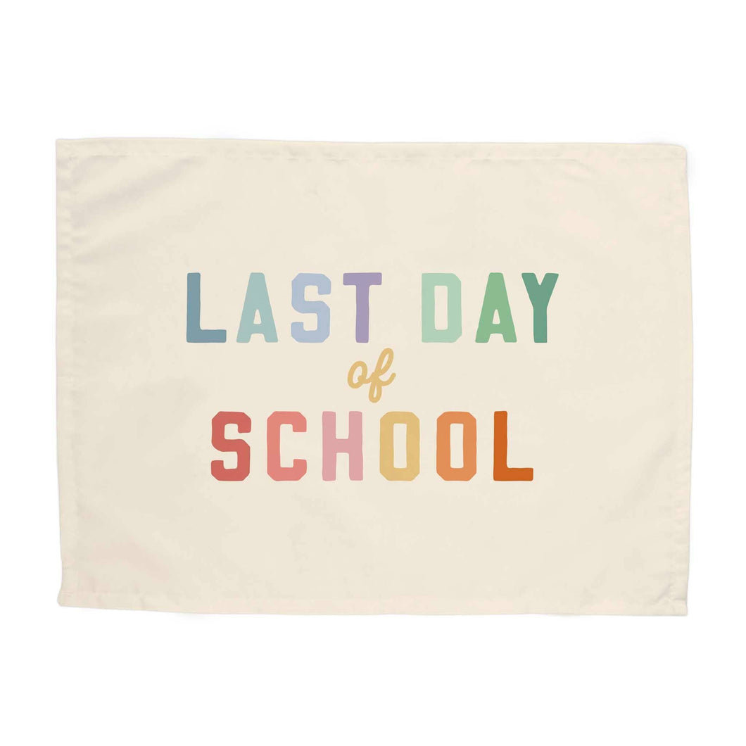 {Rainbow} Last Day of School Banner